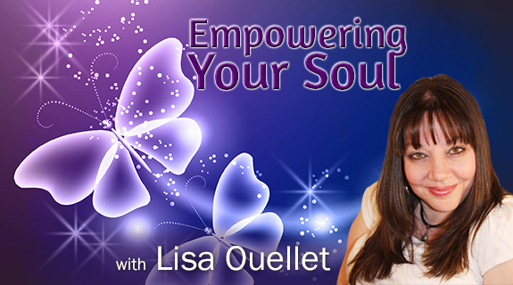 VoiceAmerica Announces Launch of “Empowering Your Soul with Lisa Ouellet” on the  7th Wave Channel Beginning May 9th at 9 AM PST