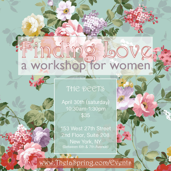 Finding Love- a womens workshop by Alexandra Janelli