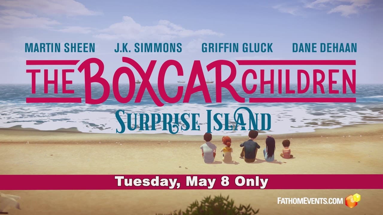 The Boxcar Children: Surprise Island – An All-Time Favorite Book Comes to the Big Screen May 8