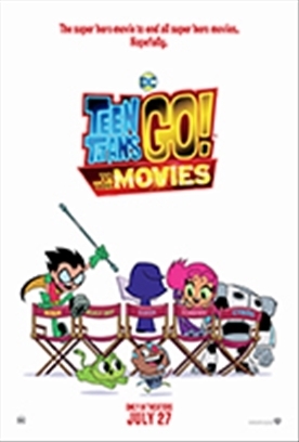 Teen Titans Go! To the Movies – So Hilarious! True to TV Show, More Songs and Characters