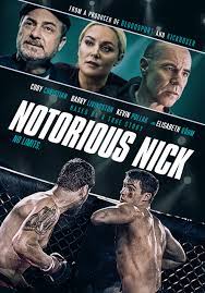 Notorious Nick * Exciting, Great Moral About Fighting For What You Believe In