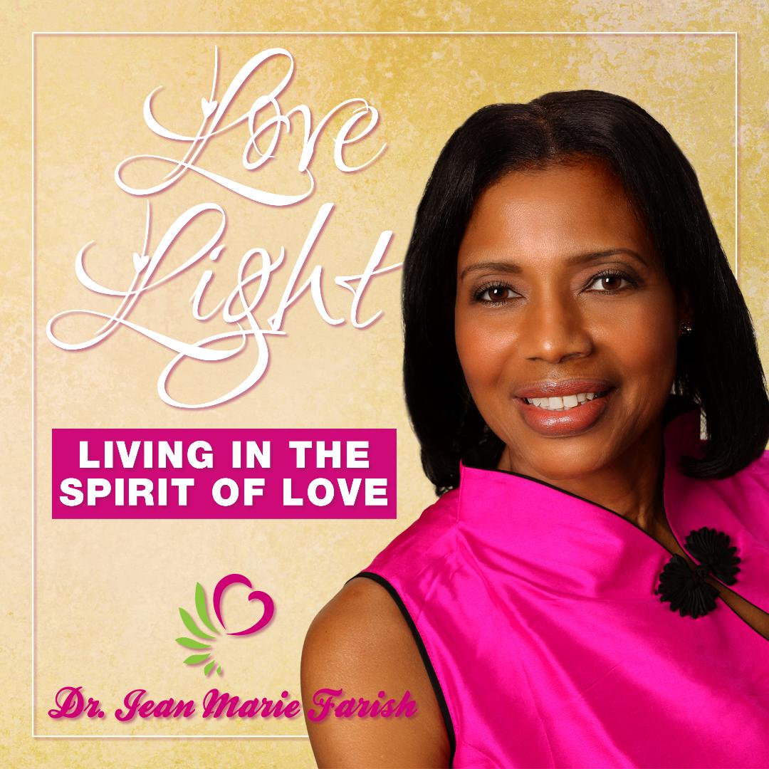 Letting Go with Aloha Interview with Karen Gibson (Hawaii) The Ingredients of Love and Self-Care by Dr. Jean Marie Farish Love and Self Care