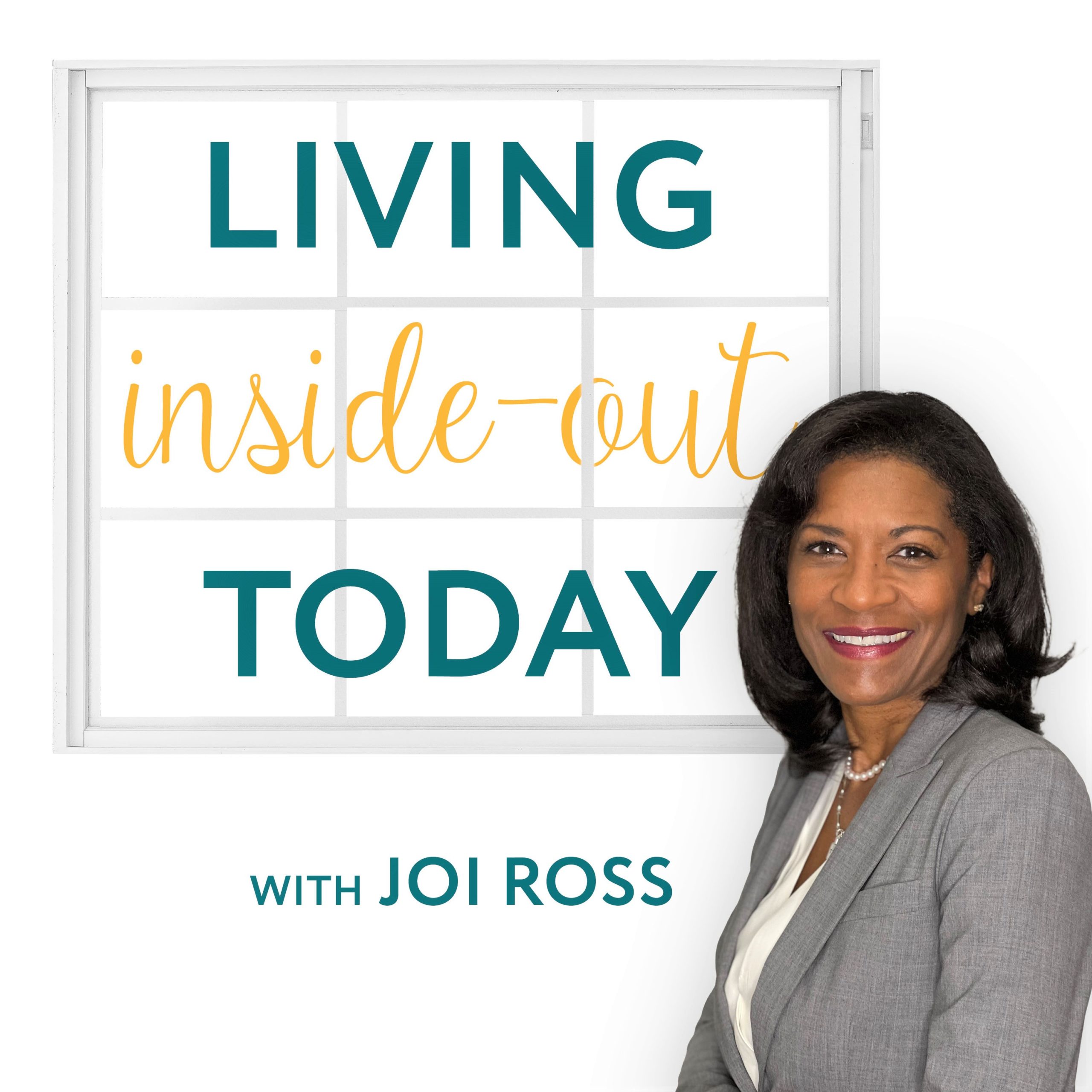 Joi Ross launches her live internet-based radio show and podcast  called “Living Inside-Out Today.”