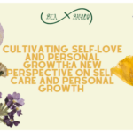 Cultivating Self-Love and Personal Growth: A New Perspective on Self-Care and Personal Growth