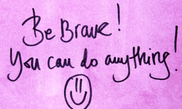Be Brave: The Courage to Ask for Help and Make a Difference